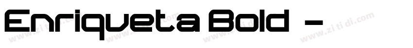 Enriqueta Bold◆字体转换